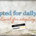 Adopted for Daily Life now available