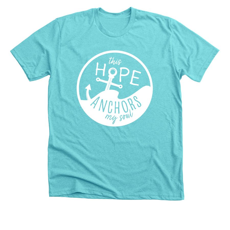this hope anchors my soul t-shirt